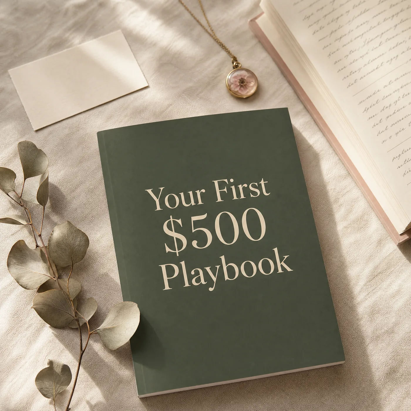 Your First $500 Playbook